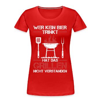 Griller BBQ Grill Grillmeister Grillen Grillparty - Frauen Premium Bio T-Shirt - Rot - Vorne - Mia (176cm)