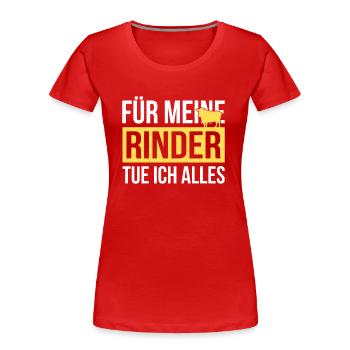 Rinder Rinderstall Rind - Frauen Premium Bio T-Shirt - Rot - Vorne - Mia (176cm)