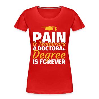 Doktorarbeit Doktorand Promotion Dissertation - Frauen Premium Bio T-Shirt - Rot - Vorne - Mia (176cm)