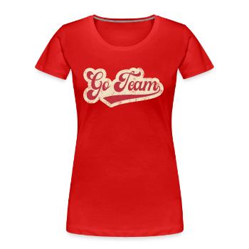Go Team - Women's Premium Organic T-Shirt - red - Front - Mia (176cm)