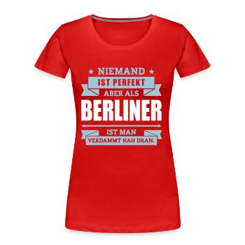 Funshirt Berliner - Frauen Premium Bio T-Shirt - Rot - Vorne - Mia (176cm)