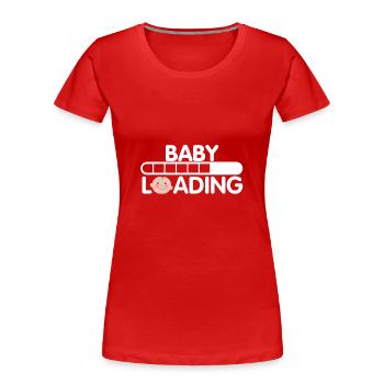 Baby wird geladen - Frauen Premium Bio T-Shirt - Rot - Vorne - Mia (176cm)