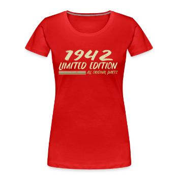 1942 Geburtstagsgeschenkidee 1942 - Frauen Premium Bio T-Shirt - Rot - Vorne - Mia (176cm)