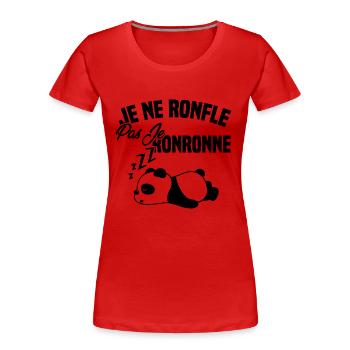 Je ne ronfle pas je ronronne - T-shirt bio Premium Femme - rouge - Devant - Mia (176cm)