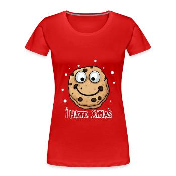 Ich hasse Weihnachten Lustiger Keks Cookie Stuten - Frauen Premium Bio T-Shirt - Rot - Vorne - Mia (176cm)