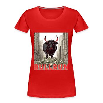 Bullrun Bitcoin Cryptocurrency Future Payment - Women's Premium Organic T-Shirt - red - Front - Mia (176cm)