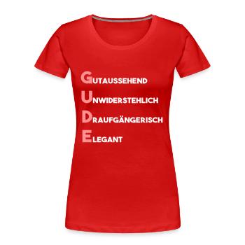 Gude - Frauen Premium Bio T-Shirt - Rot - Vorne - Mia (176cm)