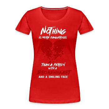 Amour brisé de coeur Amour sourit dangereux de visage - T-shirt bio Premium Femme - rouge - Devant - Mia (176cm)