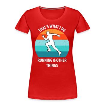 Jog - Women's Premium Organic T-Shirt - red - Front - Mia (176cm)