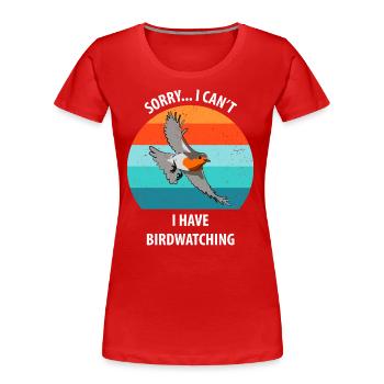 Vogelbeobachtung Vögel Beobachten Birding Vogel - Frauen Premium Bio T-Shirt - Rot - Vorne - Mia (176cm)