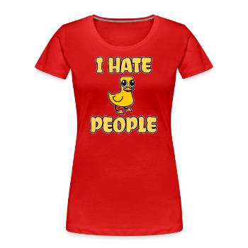 Drôle de canard mignon canard je déteste les gens - T-shirt bio Premium Femme - rouge - Devant - Mia (176cm)