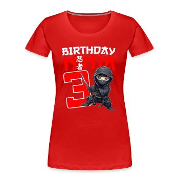 Kids Birthday Ninja Shirt - 3 Year Old Ninja Birth - Frauen Premium Bio T-Shirt - Rot - Vorne - Mia (176cm)