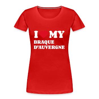 J’aime mon braque d’Auvergne - T-shirt bio Premium Femme - rouge - Devant - Mia (176cm)