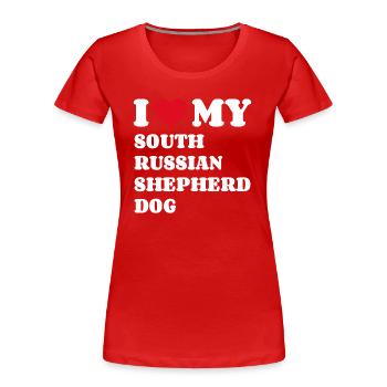 I Love My South Russian Shepherd Dog - Women's Premium Organic T-Shirt - red - Front - Mia (176cm)