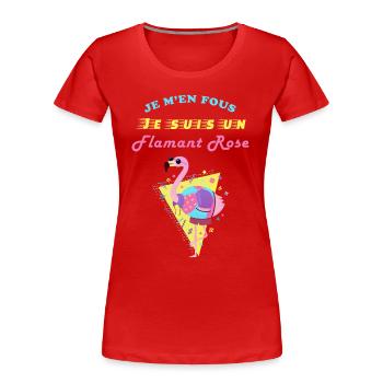 I don't care, I'm a retro 80s flamingo - Women's Premium Organic T-Shirt - red - Front - Mia (176cm)