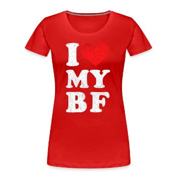 Distressed I Heart My Boyfriend Bekleidung Ich Liebe Meine - Frauen Premium Bio T-Shirt - Rot - Vorne - Mia (176cm)