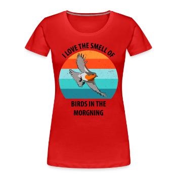 Vogelbeobachtung Vögel Beobachten Birding Vogel - Frauen Premium Bio T-Shirt - Rot - Vorne - Mia (176cm)