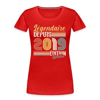 Légendaire Depuis 2019 - T-shirt bio Premium Femme - rouge - Devant - Mia (176cm)