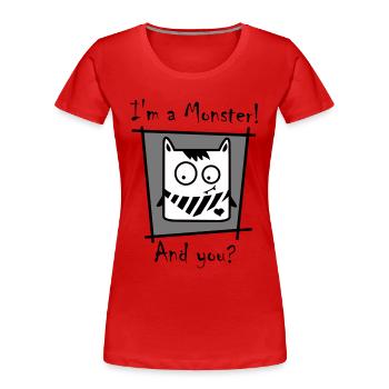 I'm a monster! - Women's Premium Organic T-Shirt - red - Front - Mia (176cm)