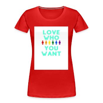 Love who you want - Frauen Premium Bio T-Shirt - Rot - Vorne - Mia (176cm)