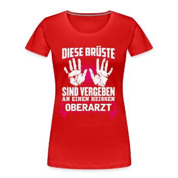 OBERARZT - Brüste - Frauen Premium Bio T-Shirt - Rot - Vorne - Mia (176cm)