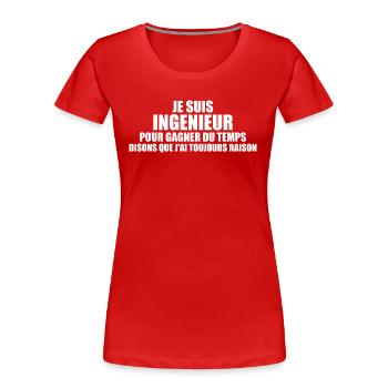 Ingenieurwesen - Mechanik - Ingenieure - Ingenieur - Frauen Premium Bio T-Shirt - Rot - Vorne - Mia (176cm)