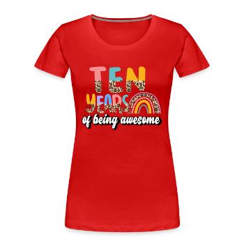 Zehn Jahre Awesome Animal Skin Pattern Geburtstag - Frauen Premium Bio T-Shirt - Rot - Vorne - Mia (176cm)