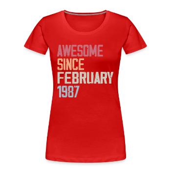 Février 1987, 37e anniversaire 1987 Fevrier 37 ans - T-shirt bio Premium Femme - rouge - Devant - Mia (176cm)