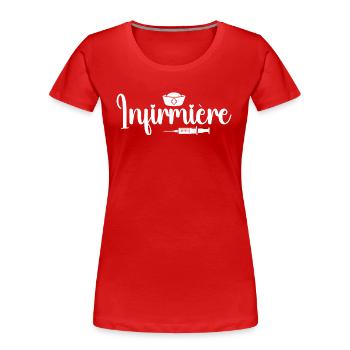 Nurse Gift – Nurse - Women's Premium Organic T-Shirt - red - Front - Mia (176cm)