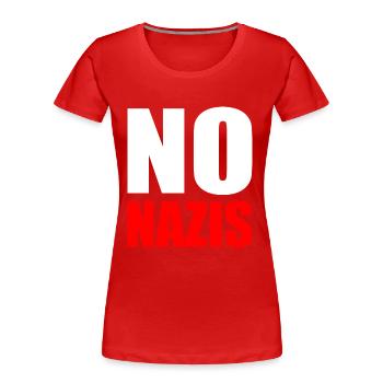 No nazis - Frauen Premium Bio T-Shirt - Rot - Vorne - Mia (176cm)