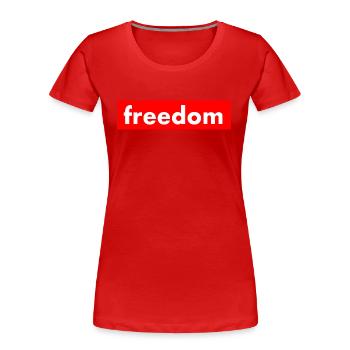 FREEDOM - T-shirt bio Premium Femme - rouge - Devant - Mia (176cm)