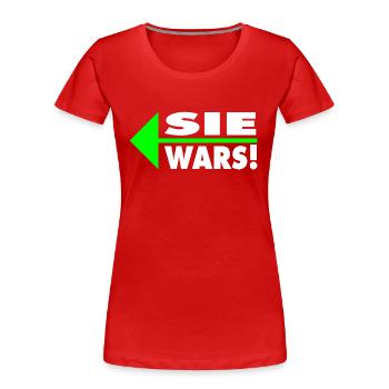 Sie wars! Partner- oder Partyshirt - Frauen Premium Bio T-Shirt - Rot - Vorne - Mia (176cm)