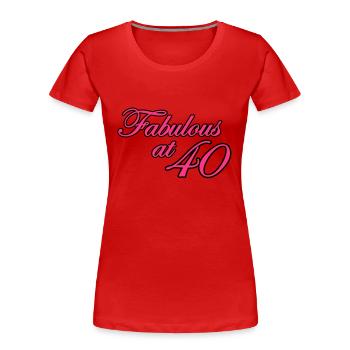 40 vierzigster Geburtstag: Fabulous at 40 - Frauen Premium Bio T-Shirt - Rot - Vorne - Mia (176cm)