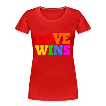 Love wins - T-shirt bio Premium Femme - rouge - Devant - Mia (176cm)