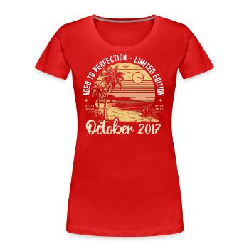 Geboren im Oktober 2017 Legendär seit Oktober 2017 - Frauen Premium Bio T-Shirt - Rot - Vorne - Mia (176cm)