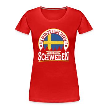 Ich muss nur nach Schweden Skandinavien Camping - Frauen Premium Bio T-Shirt - Rot - Vorne - Mia (176cm)