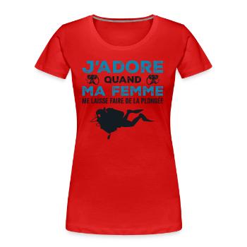 Ich liebe es, wenn meine Frau mich tauchen lässt - Frauen Premium Bio T-Shirt - Rot - Vorne - Mia (176cm)