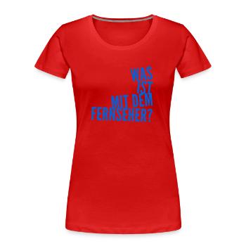 der Fernseher ist komisch - Frauen Premium Bio T-Shirt - Rot - Vorne - Mia (176cm)