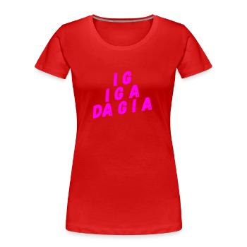 Gespräch auf bayrisch - Frauen Premium Bio T-Shirt - Rot - Vorne - Mia (176cm)