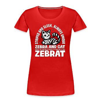RAYÉ ET ÉLÉGANT TOUJOURS UNIQUE - ZÈBRE ET CHAT - T-shirt bio Premium Femme - rouge - Devant - Mia (176cm)