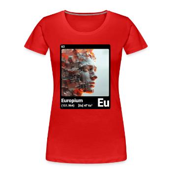 AI am Europium (bk) - T-shirt bio Premium Femme - rouge - Devant - Mia (176cm)