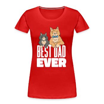 Best Cat Dad Ever Funny Cat Daddy Fathers Day Geschenk - Frauen Premium Bio T-Shirt - Rot - Vorne - Mia (176cm)