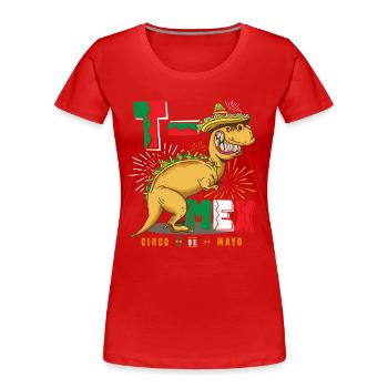 Tacosaurus T Rex Taco Cinco De Mayo Dinosaurier - Frauen Premium Bio T-Shirt - Rot - Vorne - Mia (176cm)