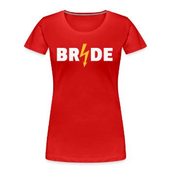 Bride Flash (Mariée / Enterrement de vie de garçon / Enterrement de vie de garçon / NEG) - T-shirt bio Premium Femme - rouge - Devant - Mia (176cm)