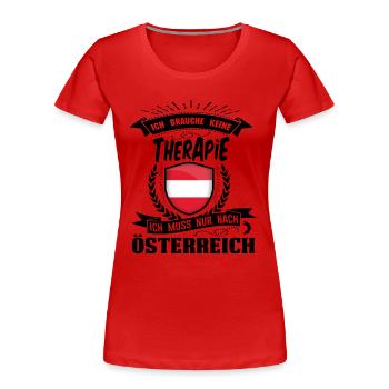 Je ne ai pas besoin Autriche thérapie - T-shirt bio Premium Femme - rouge - Devant - Mia (176cm)
