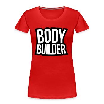 Bodybuilder text - T-shirt bio Premium Femme - rouge - Devant - Mia (176cm)