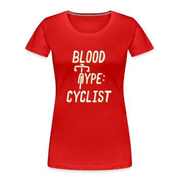TYPE DE SANG CYCLISTE RACING VÉLO LOVER SHIRT - T-shirt bio Premium Femme - rouge - Devant - Mia (176cm)