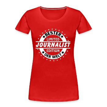 Best journalist in the world - Women's Premium Organic T-Shirt - red - Front - Mia (176cm)
