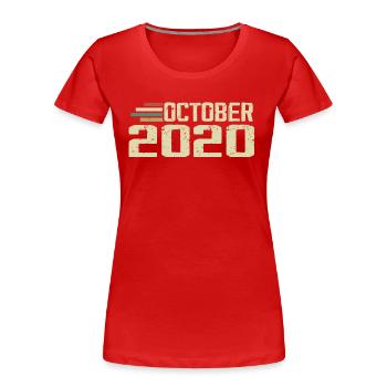 October 2020 - Geburtstag im Oktober 2020 - Frauen Premium Bio T-Shirt - Rot - Vorne - Mia (176cm)