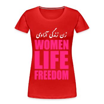 Women life freedom - T-shirt bio Premium Femme - rouge - Devant - Mia (176cm)